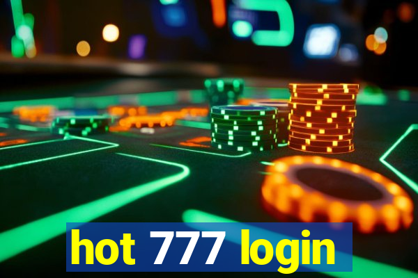 hot 777 login